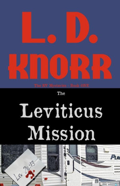 The Leviticus Mission: RV Mysteries Book One