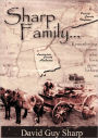 Sharp Family - Patrick County, Virginia to Lauderdale County, Alabama and Beyond