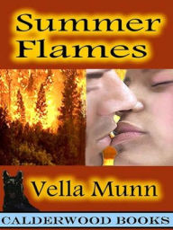 Title: Summer Flames, Author: Vella Munn