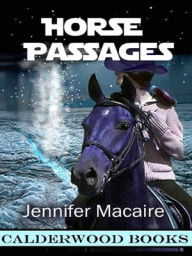 Title: Horse Passages, Author: Jennifer Macaire