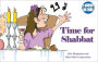Time For Shabbat: A Jewish Big Book