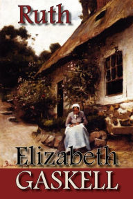 Title: Ruth, Author: Elizabeth Gaskell