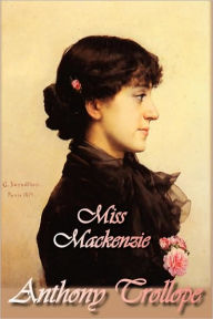 Title: Miss Mackenzie, Author: Anthony Trollope