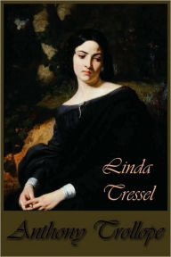 Title: Linda Tressel, Author: Anthony Trollope