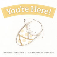 Title: You're Here!, Author: Karla Oceanak