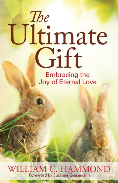 The Ultimate Gift: Embracing the Joy of Eternal Love