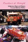 Roosters at Midnight: Indigenous Signs and Stigma in Local Bolivian Politics