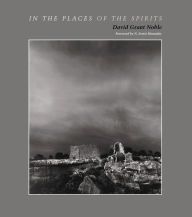 Title: In the Places of the Spirits, Author: David Grant Noble