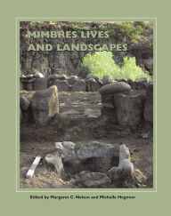 Title: Mimbres Lives and Landscapes, Author: Margaret C. Nelson