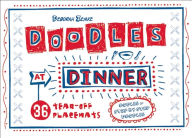 Title: Doodles at Dinner, Author: Deborah Zemke