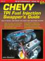 Chevy TPI Fuel Injection Swapper's Guide