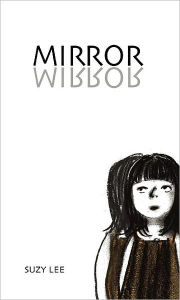 Title: Mirror, Author: Suzy Lee