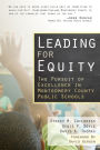 Leading for Equity: The Pursuit of Excellence in the Montgomery County Public Schools