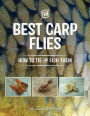 The Best Carp Flies, and How to Tie Them