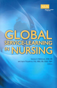 Title: Global Service-Learning in Nursing, Author: Tamara McKinnon RN