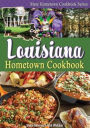 Louisiana Hometown Cookbook