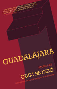 Title: Guadalajara, Author: Quim Monzó
