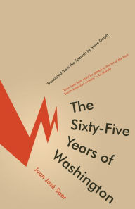 Title: The Sixty-Five Years of Washington, Author: Juan José Saer