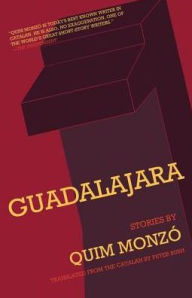 Title: Guadalajara, Author: Quim Monzó