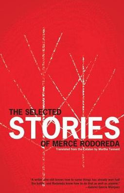 The Selected Stories of Mercè Rodoreda