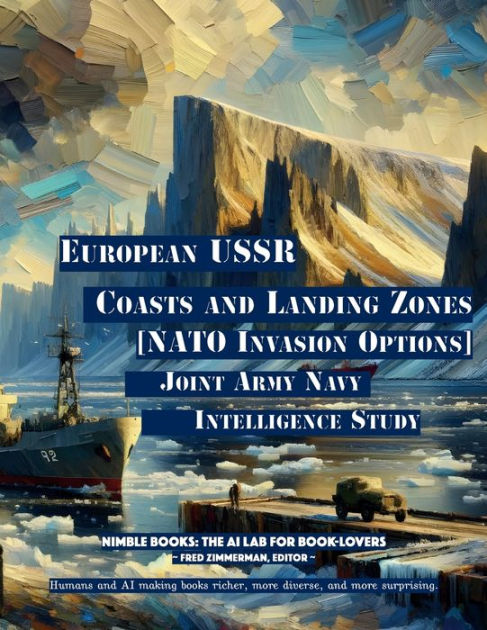 European USSR Coasts and Landing Zones: [NATO Invasion Options] by ...