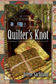 Title: Quilter's Knot, Author: Arlene Sachitano