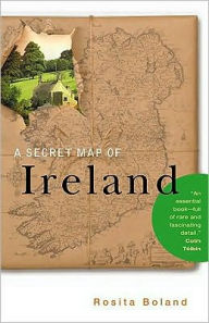 Title: A Secret Map of Ireland, Author: Rosita Boland
