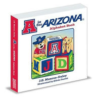 Title: A Is for Arizona, Author: Monroe-Daley J.s.