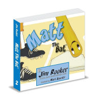 Title: Matt the Bat!, Author: Jim Rooker