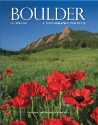 Title: Boulder, CO: A Photographic Portrait, Author: John Kieffer