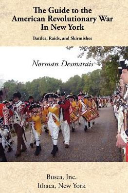 the Guide to American Revolutionary War New York