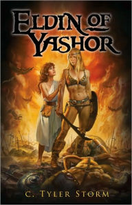 Title: Eldin of Yashor, Author: Tyler C. Storm