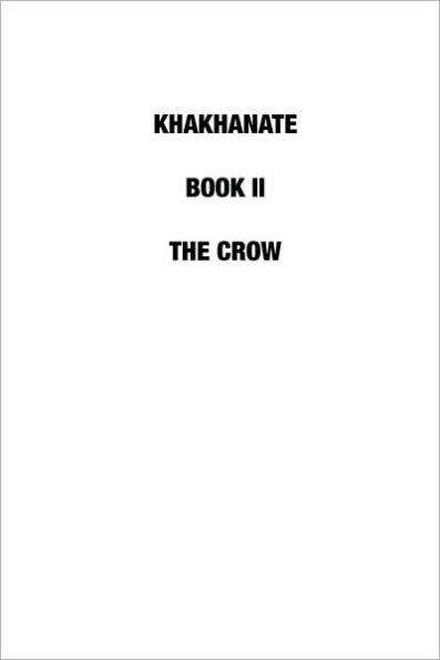 Khakhanate: The Crow