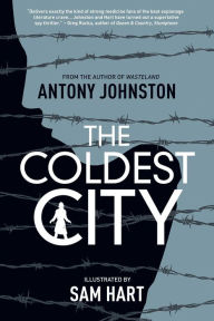 Title: The Coldest City, Author: Antony Johnston