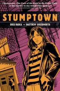 Title: Stumptown, Volume 2, Author: Greg Rucka