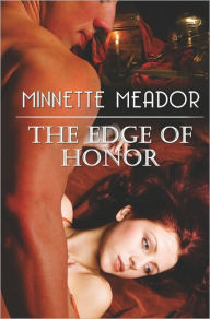 Title: The Edge of Honor, Author: Minnette Meador