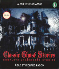 Title: Classic Ghost Stories, Author: Richard Pasco