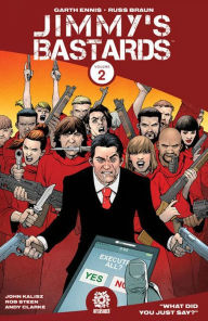 Title: JIMMY'S BASTARDS VOL. 2, Author: Garth Ennis