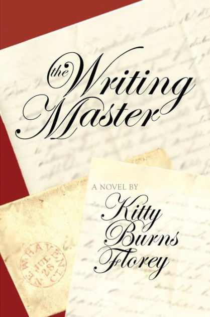 The Writing Master by Kitty Burns Florey, Paperback | Barnes & Noble®