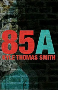 Title: 85a, Author: Kyle Thomas Smith