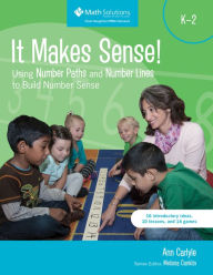 Ebooks txt download It Makes Sense! Using Number Paths and Number Lines to Build Number Sense, Grade K-2 ePub MOBI (English Edition) by Ann Carlyle, Melissa Conklin