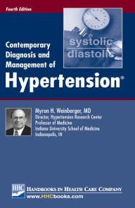 Title: Contemporary Diagnosis and Management of Hypertension, 4th edition, Author: Myron H. Weinberger