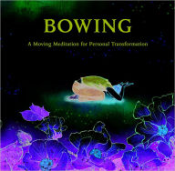 Title: Bowing, Author: Dahn Yoga Education