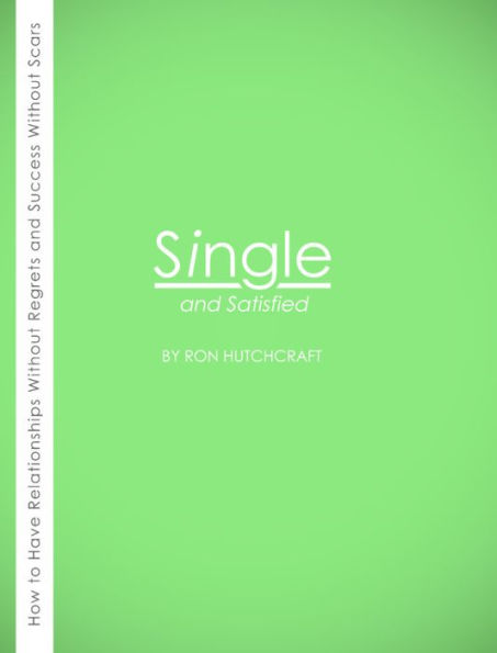 Single and Satisfied