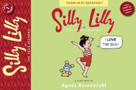 Title: Silly Lilly and the Four Seasons: Toon Books Level 1, Author: Agnes Rosenstiehl