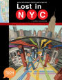 Lost in NYC: A Subway Adventure: A TOON Graphic