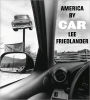 Lee Friedlander: America by Car: LIMITED EDITION