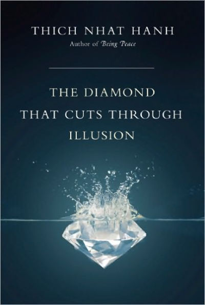 The Diamond That Cuts Through Illusion / Edition 2