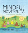 Mindful Movements: Ten Exercises for Well-Being