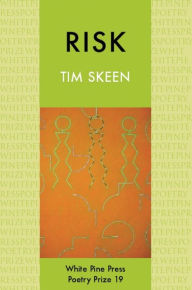 Title: Risk, Author: Tim Skeen